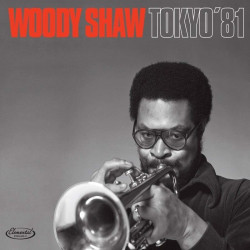 Woody Shaw Quintet: Tokyo '81