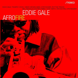 Eddie Gale: Afro-Fire