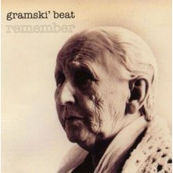 Gramski' Beat: Remember