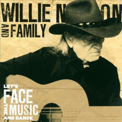 Willie Nelson And Family:...