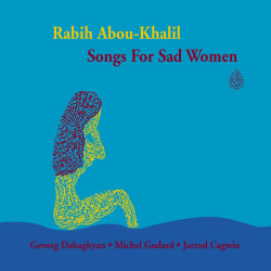 Rabih Abou-Khalil: Songs...