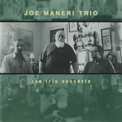 Joe Maneri Trio: The Trio...
