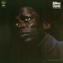 Miles Davis: In A Silent...