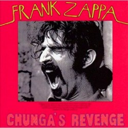 Frank Zappa: Chunga's Revenge