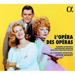 L'Opéra des opéras -...