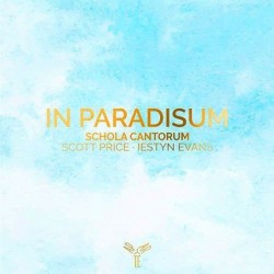 Schola Cantorum: In Paradisum