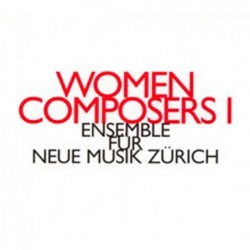 Women Composers I: Ensemble...