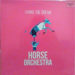 Living the Dream [Vinyl 1LP]
