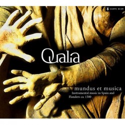 Qualia: Mundus et Musica -...